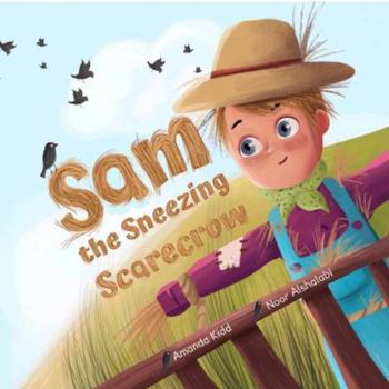 Paperback SAM THE SNEEZING SCARECROW Book