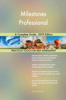 Paperback Milestones Professional A Complete Guide - 2019 Edition Book