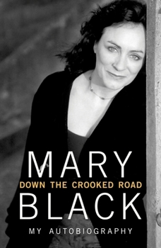 Hardcover Down the Crooked Road: My Autobiography Book