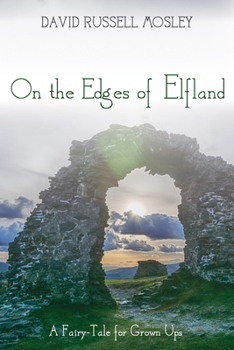 Paperback On the Edges of Elfland Book