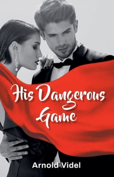 Paperback His Dangerous Game Book