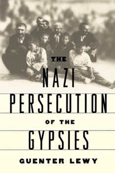 Paperback The Nazi Persecution of the Gypsies Book