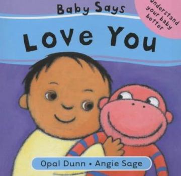 Board book Baby Says Love You Book