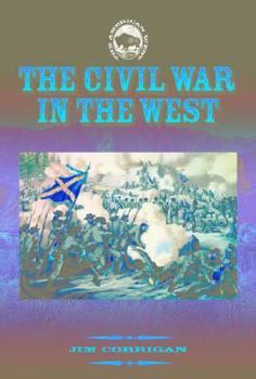 Library Binding The Civil War in the West Book