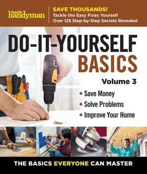 Spiral-bound Family Handyman Do-It-Yourself Basics Vol.3 Book