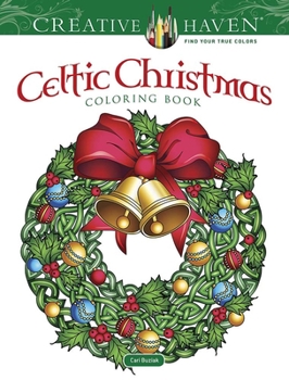 Paperback Creative Haven Celtic Christmas Coloring Book