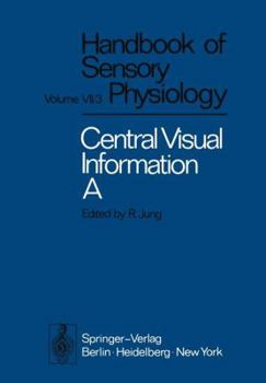 Paperback Central Processing of Visual Information A: Integrative Functions and Comparative Data Book