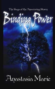 Paperback Binding Power: The Saga of the Answering Storm Book