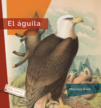 Library Binding El Águila [Spanish] Book