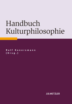 Hardcover Handbuch Kulturphilosophie [German] Book