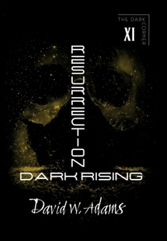 Hardcover Resurrection: Dark Rising Book