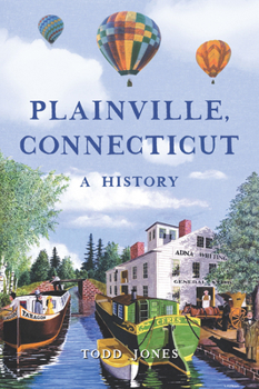 Paperback Plainville, Connecticut: A History Book