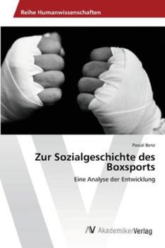 Paperback Zur Sozialgeschichte des Boxsports [German] Book