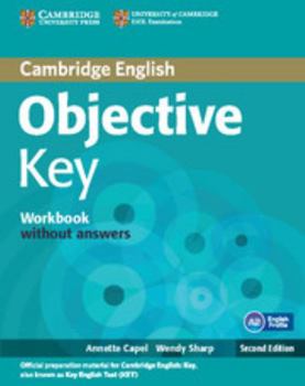 Objective Key Workbook Without Answers - Book  of the Objective by Cambridge English