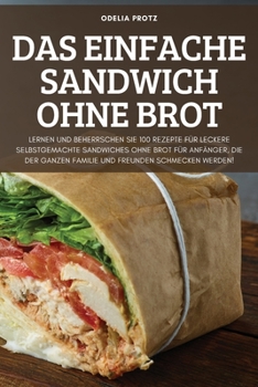 Paperback Das Einfache Sandwich Ohne Brot [German] Book