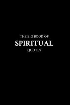Paperback The Big Book of Spiritual Quotes Book