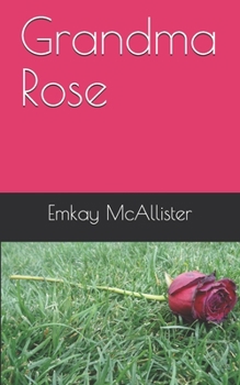 Paperback Grandma Rose Book