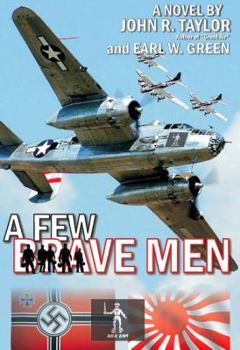 Paperback A Few Brave Men Book
