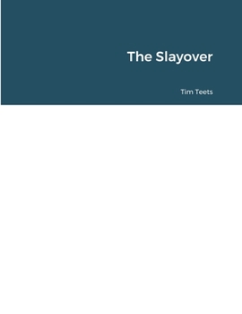 Paperback The Slayover Book