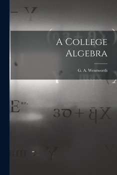 Paperback A College Algebra Book