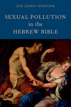 Hardcover Sexual Pollution in the Hebrew Bible Book