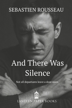 Paperback And There Was Silence Book