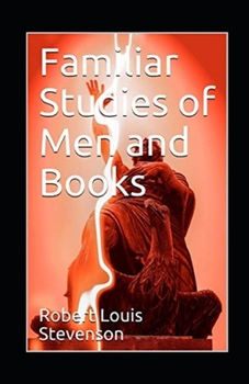 Paperback Familiar Studies of Men Illustrated Book