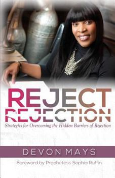 Paperback Reject Rejection: Strategies for overcoming the hidden barriers of rejection Book