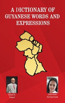 Paperback A Dictionary of Guyanese Words and Expressions Book