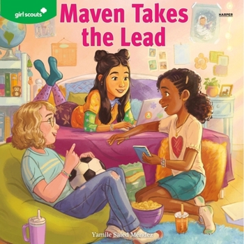 Girl Scouts: Maven Takes the Lead: A Girl Scout Novel (Girl Scouts)