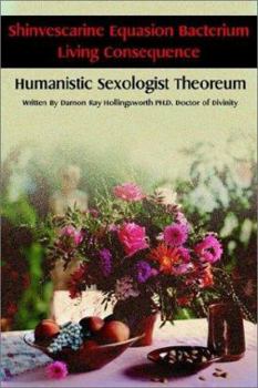 Paperback Shinvescarine Equasion Bacterium Living Consequence: Humanistic Sexologist Theoreum Book