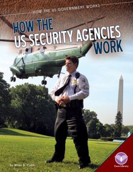 Library Binding How the Us Security Agencies Work Book