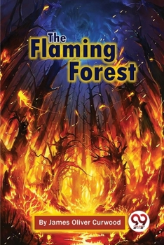 Paperback The Flaming Forest Book