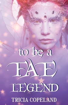 Paperback To be a Fae Legend Book