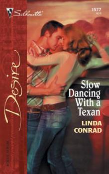 Mass Market Paperback Slow Dancing with a Texan Book