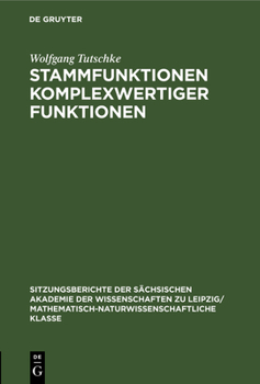 Hardcover Stammfunktionen Komplexwertiger Funktionen [German] Book