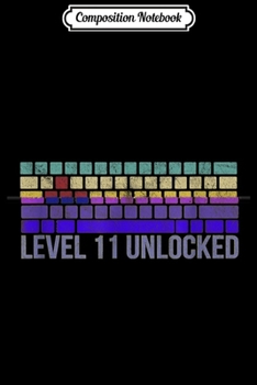 Paperback Composition Notebook: Funny 11th Birthday Gift For A PC Gamer Journal/Notebook Blank Lined Ruled 6x9 100 Pages Book