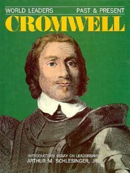 Oliver Cromwell (World Leaders Past & Present) - Book  of the World Leaders Past & Present
