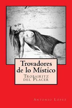 Trovadores de Lo M�stico: Trobairitz del Placer