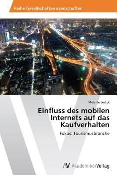 Paperback Einfluss des mobilen Internets auf das Kaufverhalten [German] Book