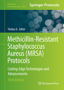 Hardcover Methicillin-Resistant Staphylococcus Aureus (Mrsa) Protocols: Cutting-Edge Technologies and Advancements Book