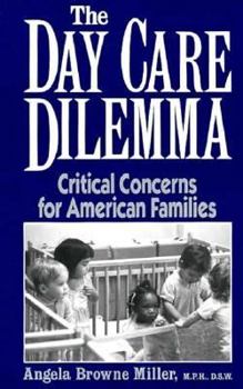 Hardcover The Day Care Dilemma Book