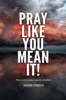 Paperback Pray: Like You Mean It Book