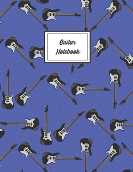 Paperback Guitar Notebook: Composition Book fot Guitarist and Musician Book