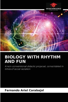 Paperback Biology with Rhythm and Fun Book