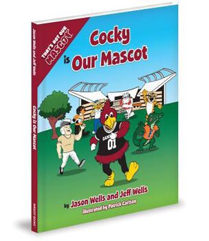 Hardcover Cocky Is Our Mascot Book