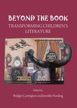 Hardcover Beyond the Book: Transforming Children's Literature Book