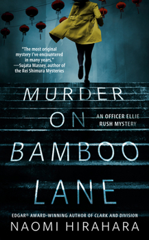 Murder on Bamboo Lane - Book #1 of the An Officer Ellie Rush Mystery
