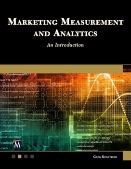 Paperback Marketing Measurement and Analytics: An Introduction Book