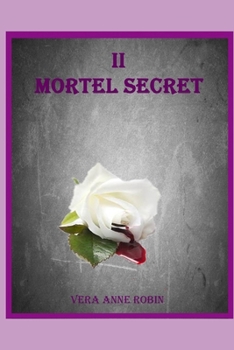 Paperback Mortel secret: Lily Miller II [French] Book